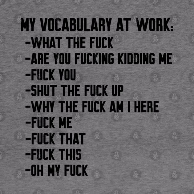 My vocabulary at work by Work Memes